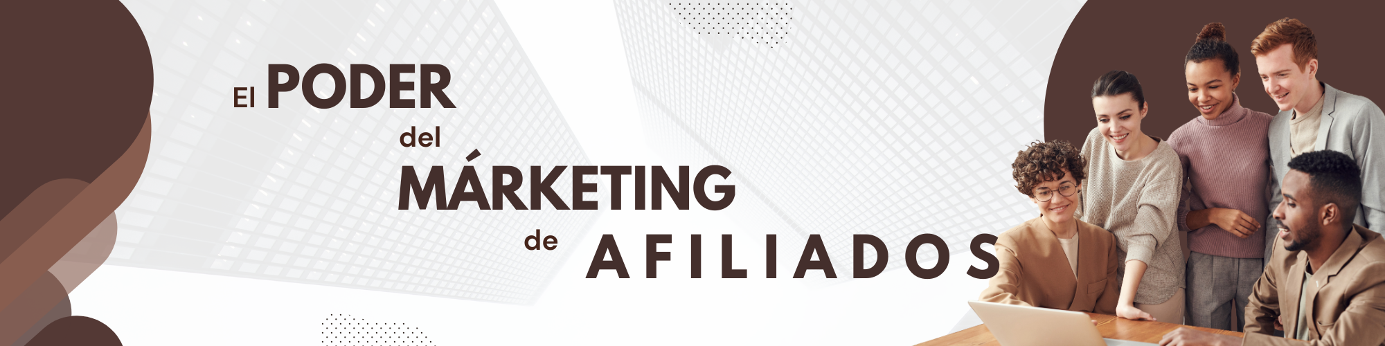 El Poder del Marketing de Afiliados: Una Estrategia Ganadora en el Mundo Digital