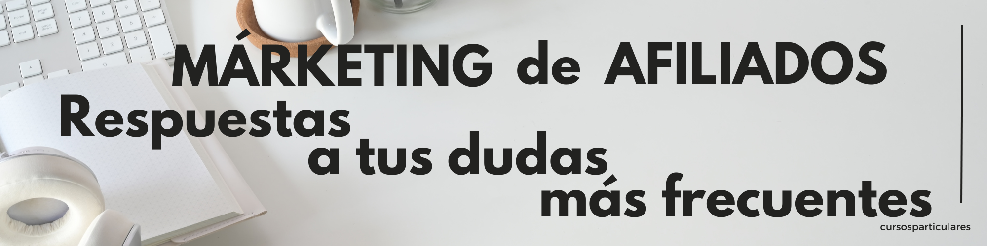 Preguntas y Respuestas Clave sobre el Marketing de Afiliados