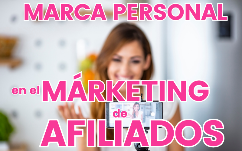 Destaca en el Mundo del Marketing de Afiliados a Través de tu Propia Marca